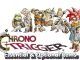 Chrono Trigger Guide on Essential and Optional Items