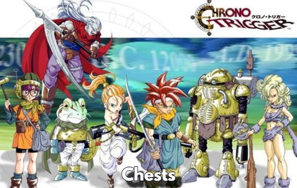 Chrono Trigger Sealed Chests Guide