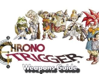 Chrono Trigger Weapons Guide