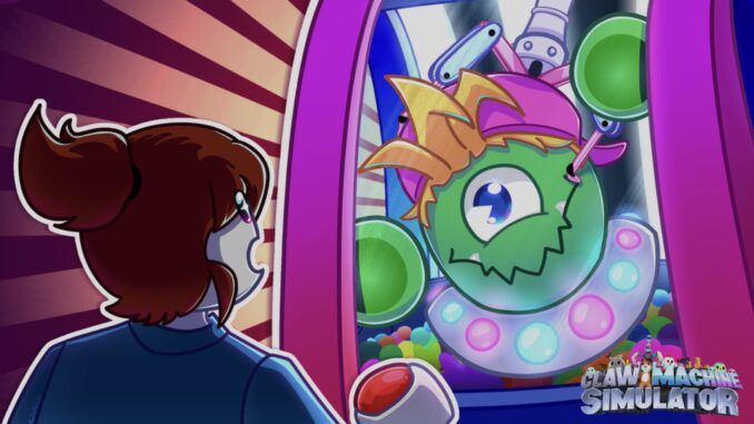 Claw Machine Simulator Codes