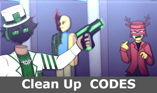 Clean Up Codes - Roblox