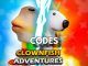 Clownfish Adventures Codes Roblox