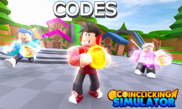 Coin Clicking Simulator X Codes Roblox