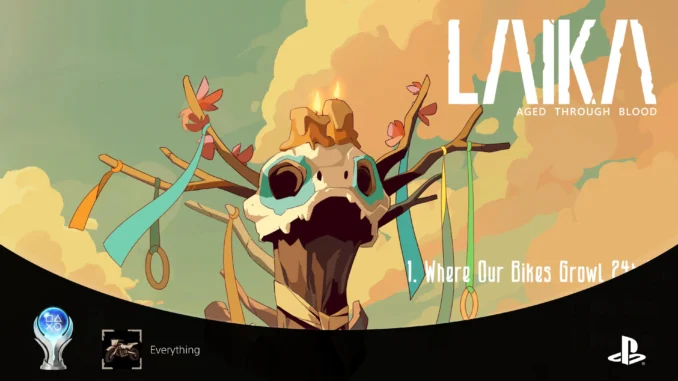 Your 100% Trophy & Achievement Guide to Laika: Aged Through Blood