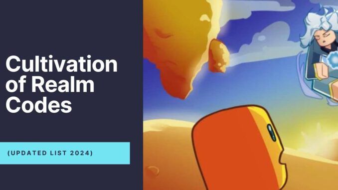 Cultivation of Realm