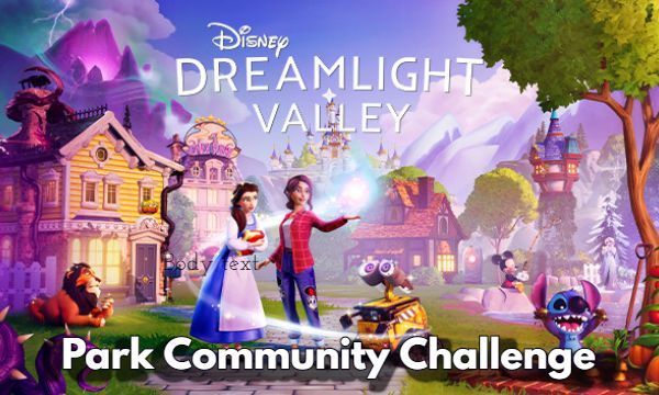Design Your Own Dreamlight Park and Earn Rewards