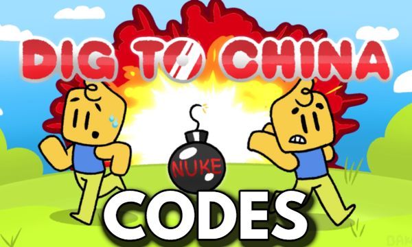 Dig to China Codes Roblox