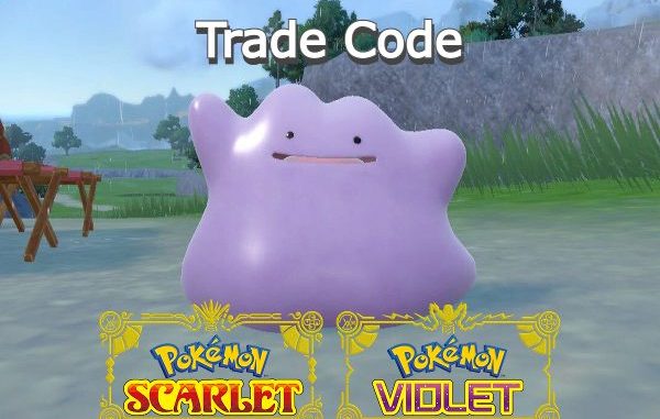 Ditto Trade Code Pokemon Scarlet and Violet