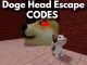 Doge Head Escape Codes Roblox