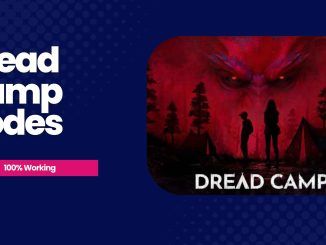 Dread Camp Codes
