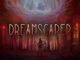 Dreamscaper Complete Guide: Master Dream & Waking World Mechanics