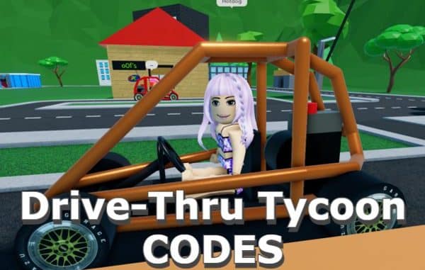Drive Thru Tycoon Codes Roblox