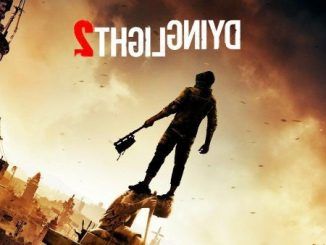 Dying Light 2 Trophy Guide