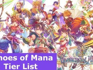 Echoes of Mana Tier List