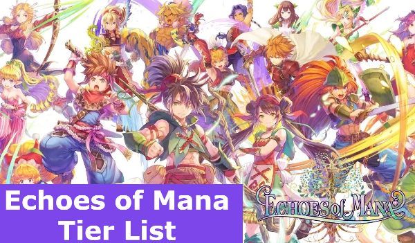 Echoes of Mana Tier List