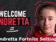 Endretta Fortnite Settings