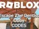 Escape The Dentist Obby Codes Roblox