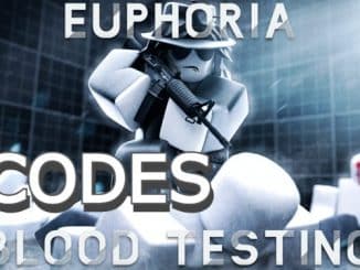 Euphoria Blood Testing Codes Roblox