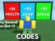 Every Second You Get +1 Codes Roblox