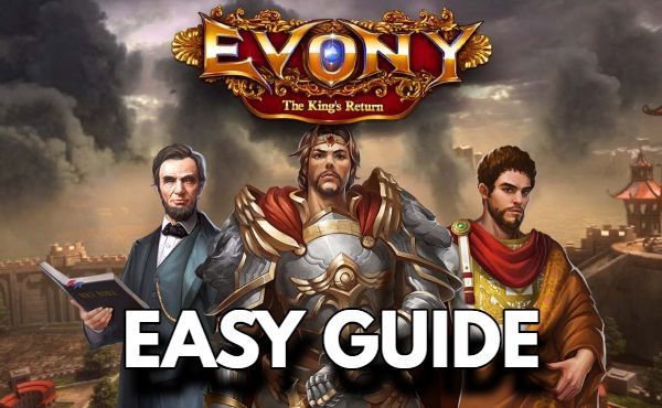Evony Guide Easy The Kings Return