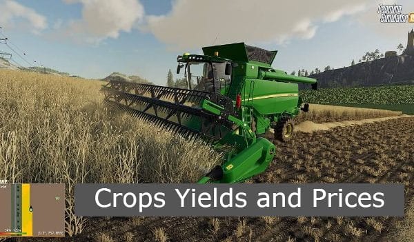 Farming Simulator 19 Crops Yields and Prices