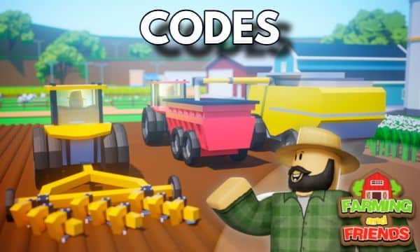 Farming and Friends Codes Roblox
