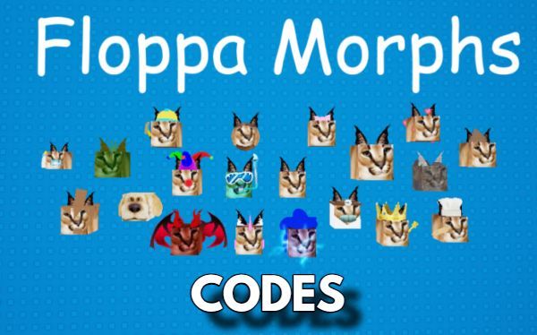 Find The Floppa Morphs Codes Roblox