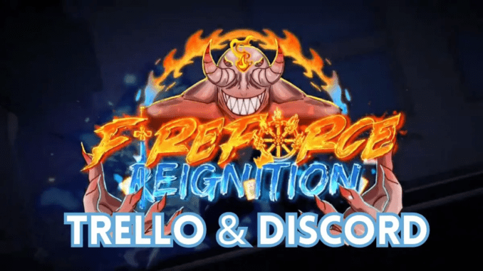Fire-Force-Reignition-Trello-Cove