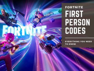 Fortnite First Person Codes