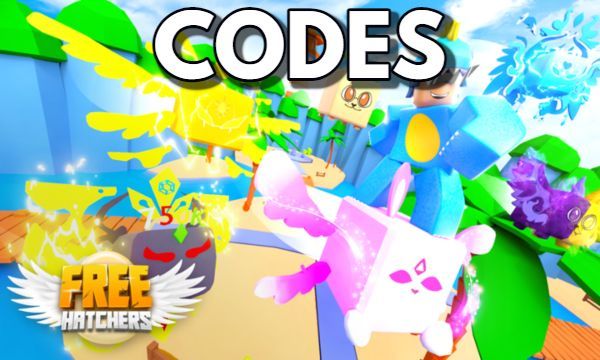 Free Hatchers Codes Roblox
