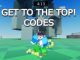 GET TO THE TOP Codes Roblox
