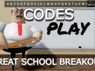 GREAT SCHOOL BREAKOUT Codes Roblox