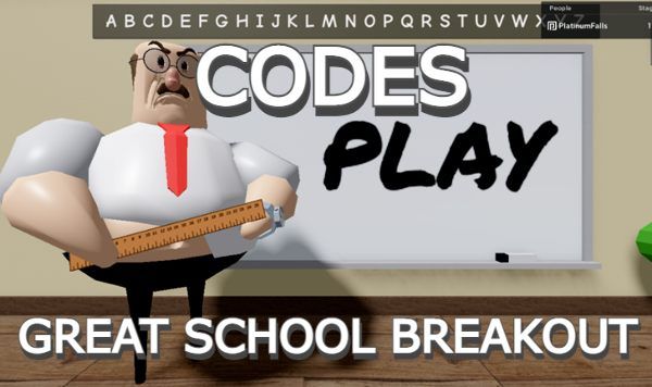 GREAT SCHOOL BREAKOUT Codes Roblox