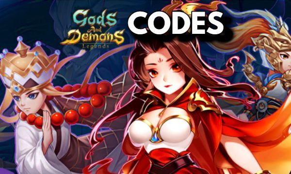 Gods And Demons Legend Codes