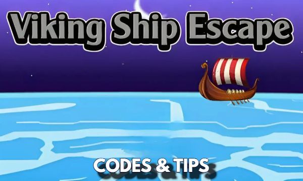 Guide Viking Ship Escape Game Codes & Tips
