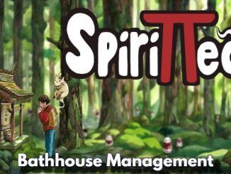 Guide to Efficient Spirittea Bathhouse Management and Upgrades