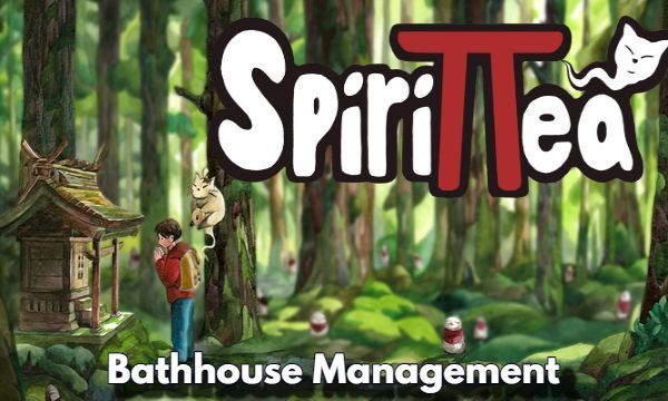 Guide to Efficient Spirittea Bathhouse Management and Upgrades