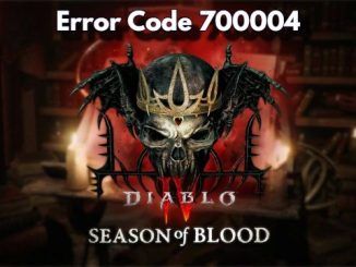 Guide to Fix Diablo 4 Error Code 700004 Across Platforms