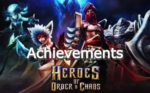 Heroes of Order & Chaos Achievements
