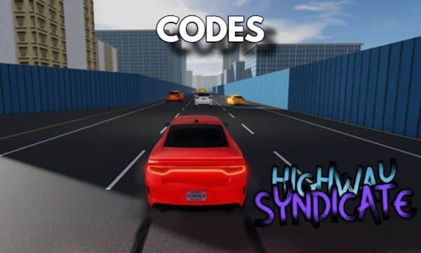 Highway Syndicate Codes Roblox