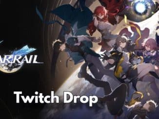 Honkai Star Rail Guide to Obtaining Twitch Drop Rewards