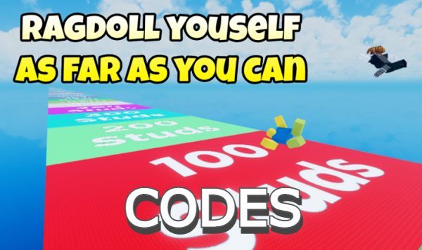 How Far Can You Ragdoll? Codes Roblox