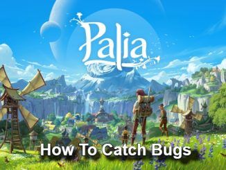 How To Catch Bugs in Palia