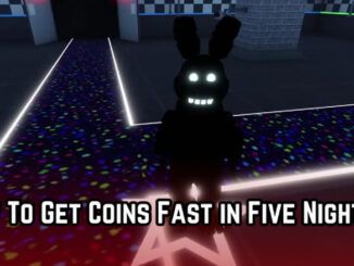 How To Get Coins Fast in Five Nights TD