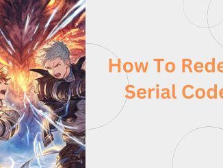 How To Redeem Serial Code