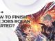 How To Finish The Jobs Rolan Started?