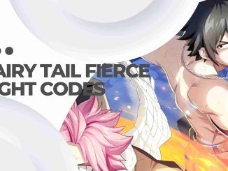 Fairy Tail Fierce Fight Codes