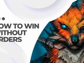 How To Win Without Orders