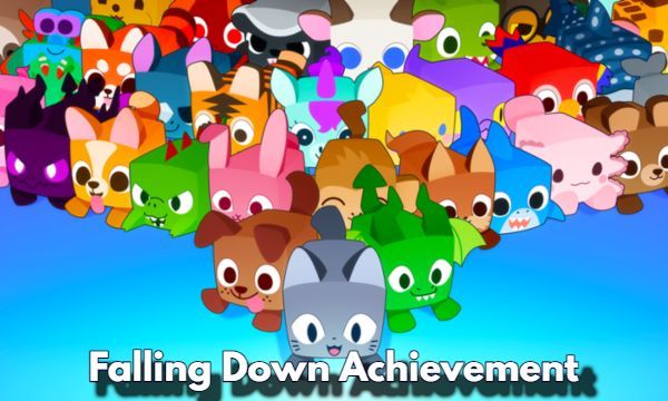 How to Achieve the Falling Down Achievement in Pet Simulator 99 Guide