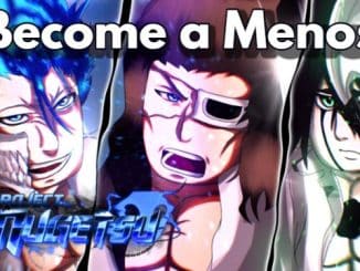 How to Become a Menos in Project Mugetsu Easy Guide